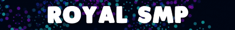 ROYAL SMP